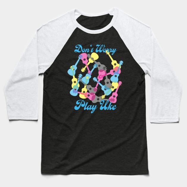 Play Ukulele - Be Happy Baseball T-Shirt by schlag.art